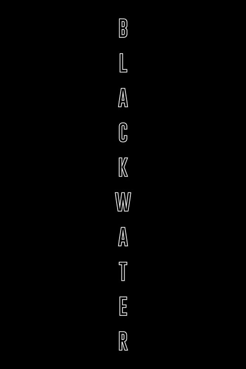 Blackwater poster