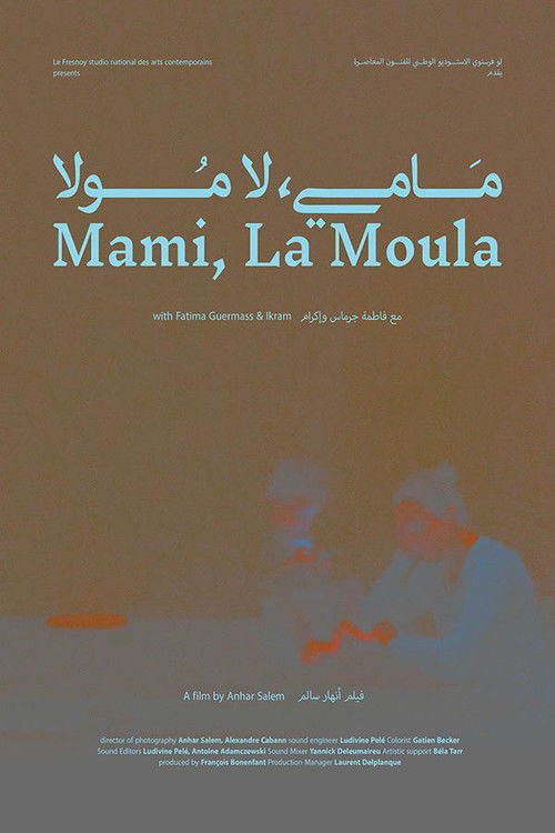 Mami, La Moula