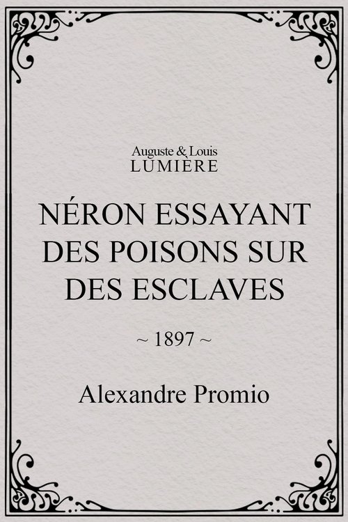 Néron essayant des poisons sur des esclaves poster