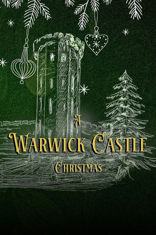A Warwick Castle Christmas