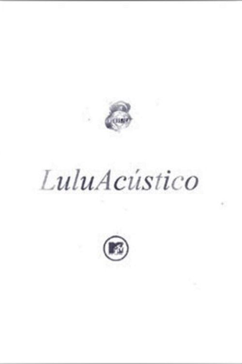 Acústico MTV:  Lulu Santos poster