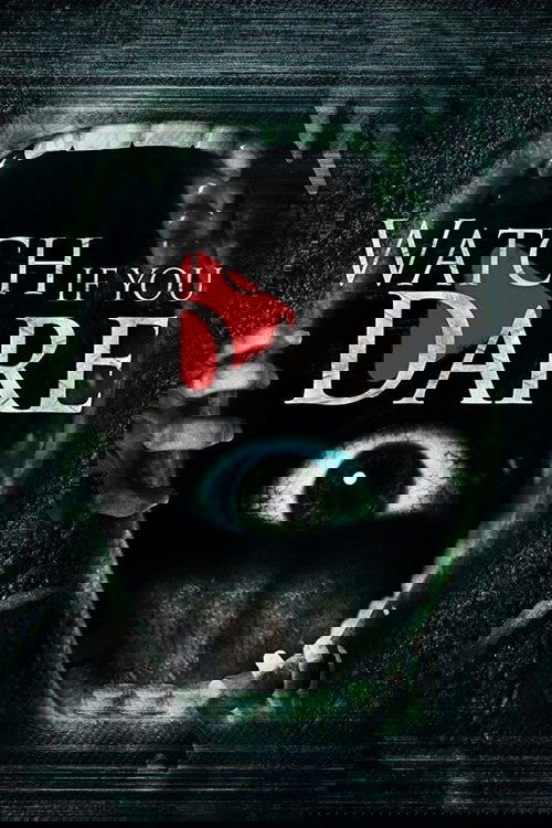 Watch If You Dare poster