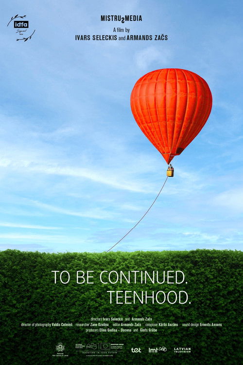 To Be Continued. Teenhood poster