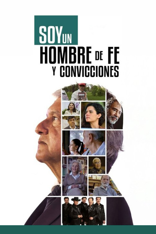 Soy un hombre de fe y convicciones poster