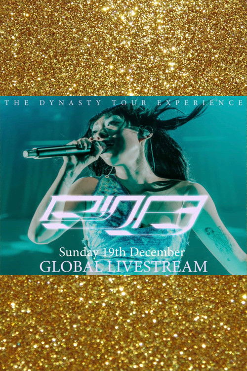 The Dynasty Tour Experience poster