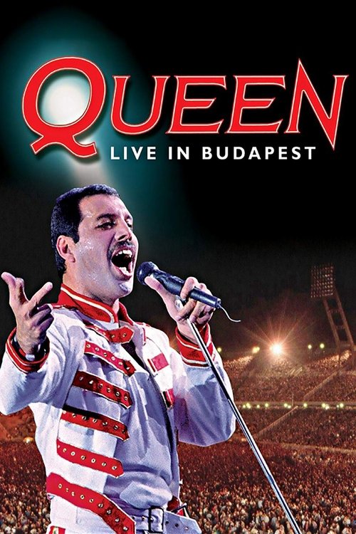 Queen: Hungarian Rhapsody - Live in Budapest '86 poster