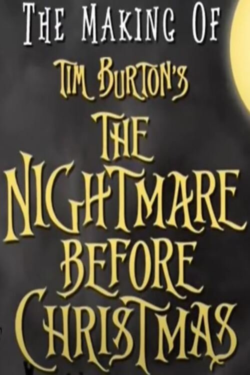 The Making of Tim Burton's 'The Nightmare Before Christmas'