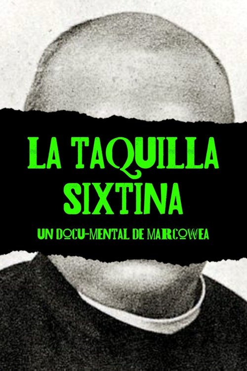 La Taquilla Sixtina