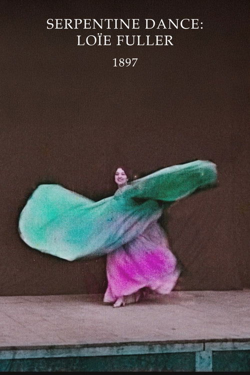 Serpentine Dance: Loïe Fuller poster