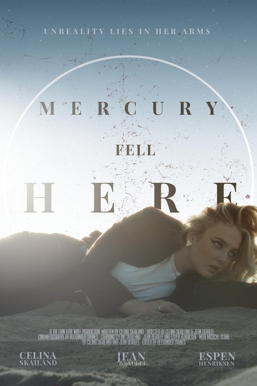 Mercury Fell Here