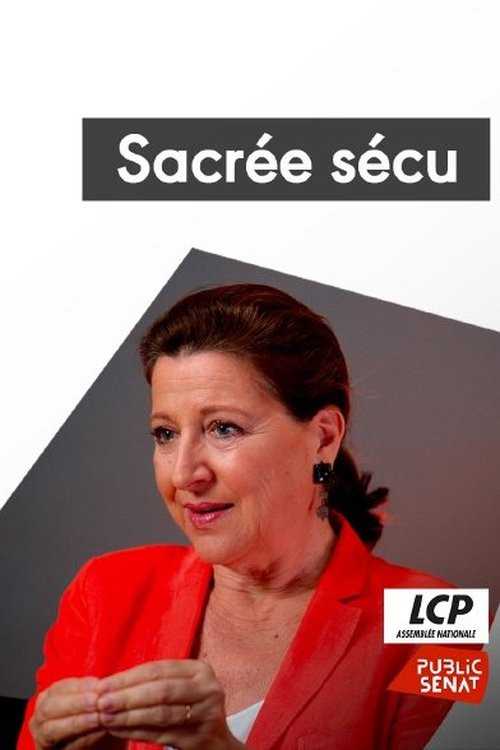 Sacrée Sécu
