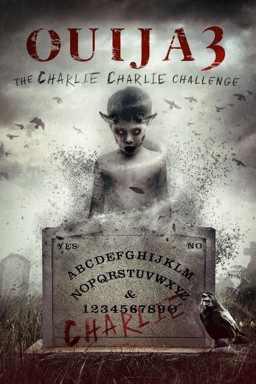 Ouija 3: The Charlie Charlie Challenge