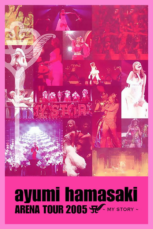 Ayumi Hamasaki - Arena Tour 2005 A My Story poster