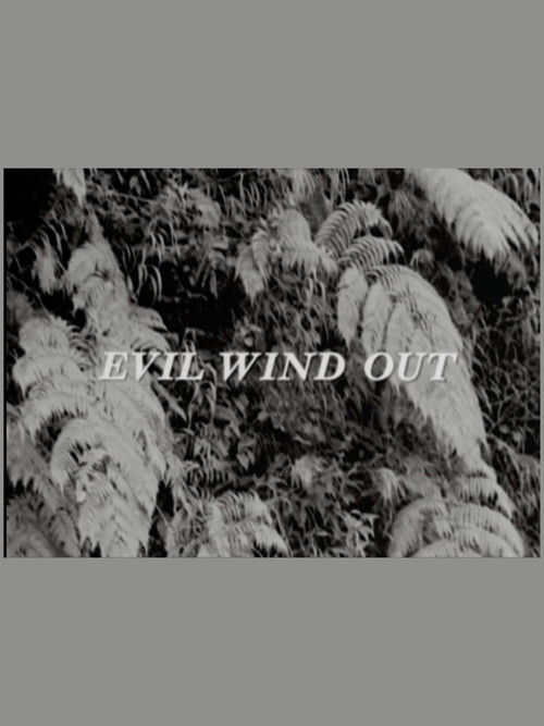 Evil Wind Out