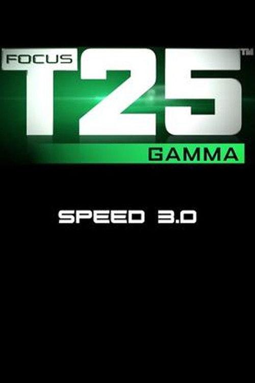 Focus T25: Gamma - Speed 3.0 poster