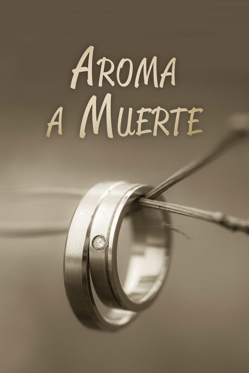 Aroma a muerte poster