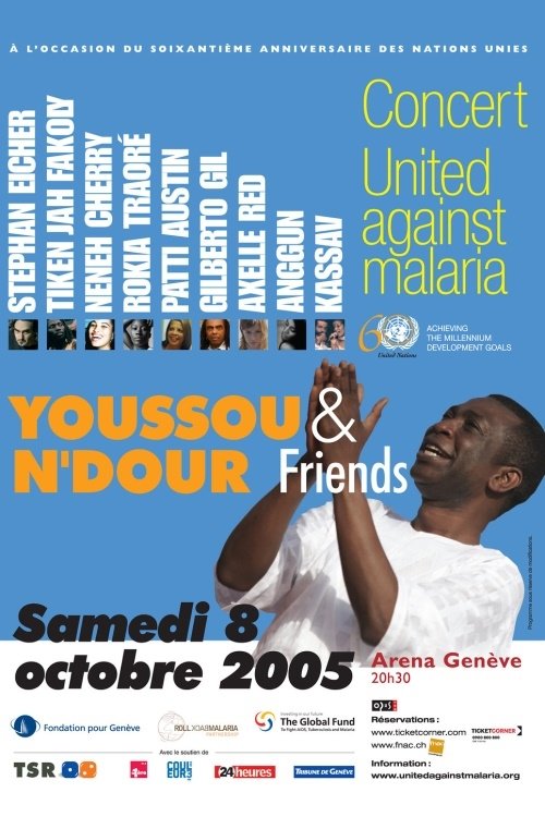 Youssou N'Dour & Friends: United against Malaria poster