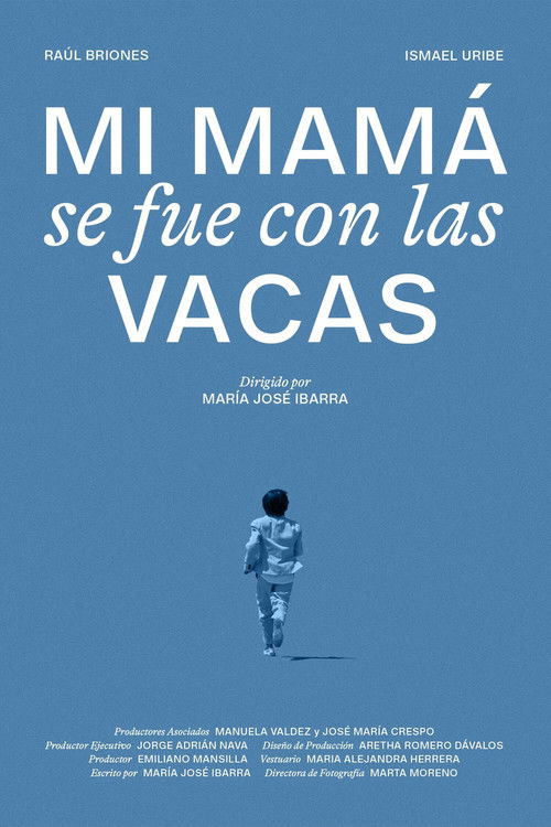 Mi mamá se fue con las vacas