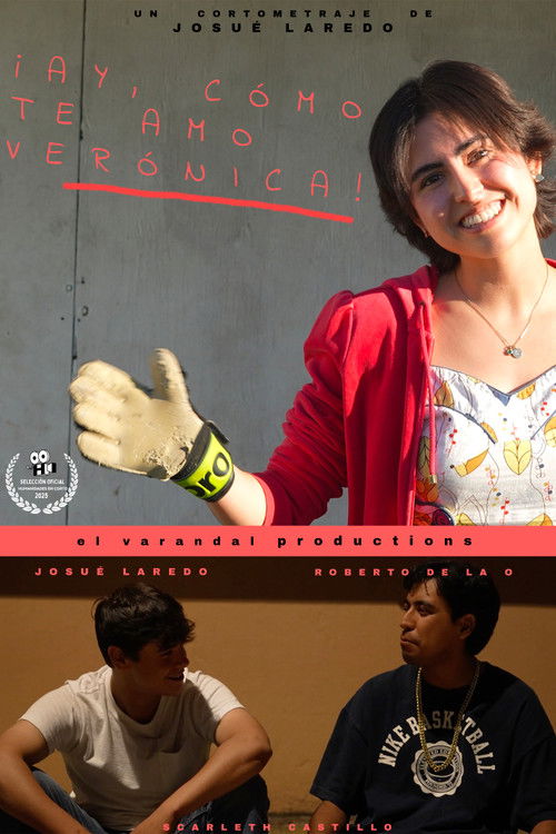 ¡Ay, cómo te amo, Verónica!