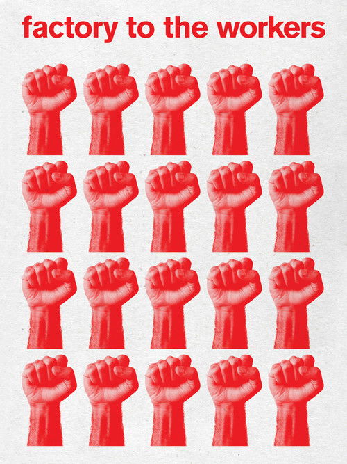 Factory to the Workers