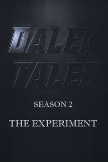 Dalek Tales - The Experiment