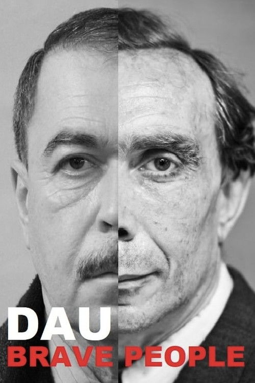 DAU. Brave People poster