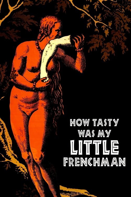 How Tasty Was My Little Frenchman poster