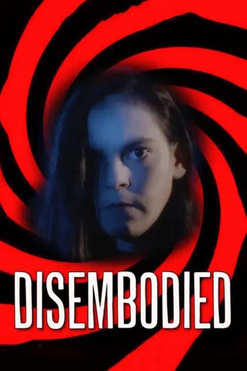 Disembodied poster