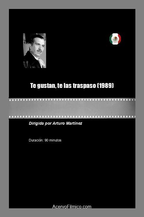 Te gustan, te las traspaso