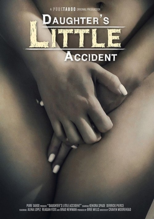 Daughter's Little Accident poster