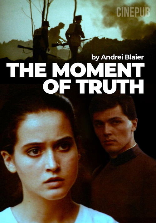 The Moment of Truth poster