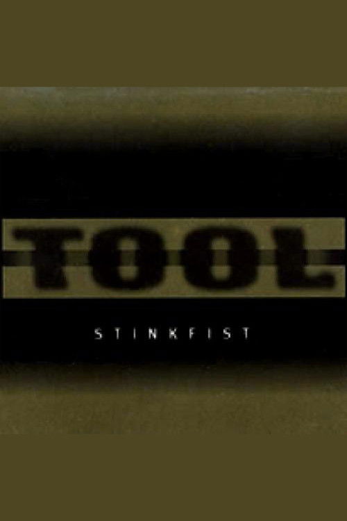 TOOL - Stinkfist