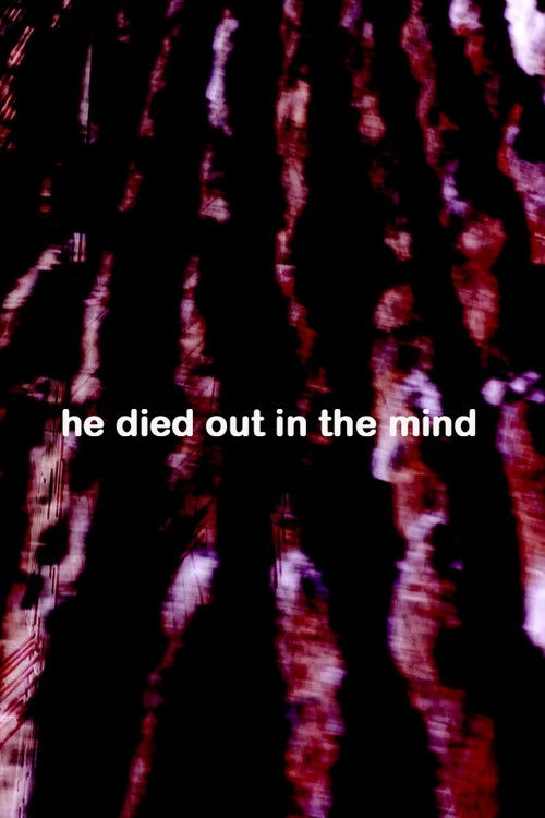 He Died Out in the Mind