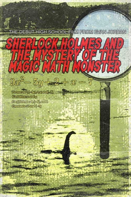Sherlock Holmes and The Mystery of The Magic Math Monster poster