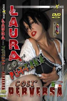 Laura, such a slut, such a pervert