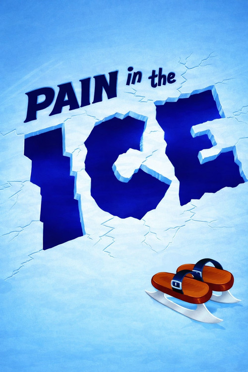 Pain in the Ice poster
