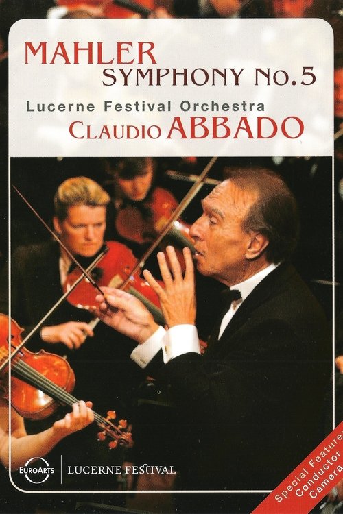 Mahler Symphony No. 5 – Lucerne Festival / Claudio Abbado poster
