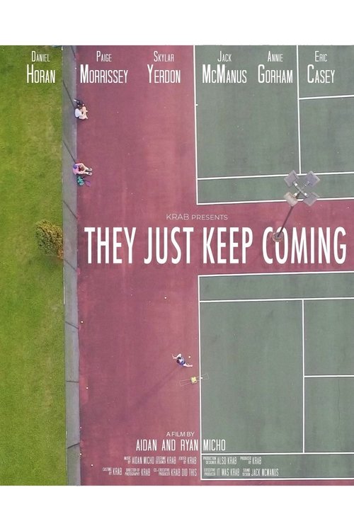 They Just Keep Coming