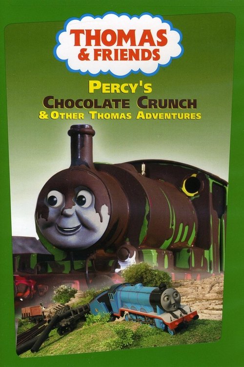 Thomas & Friends: Percy's Chocolate Crunch poster