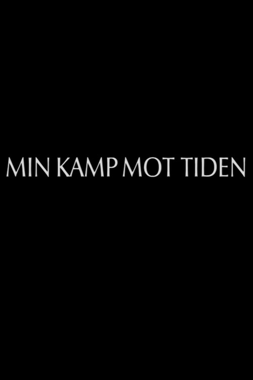Min kamp mot tiden - en film om Ulla Carin Lindqvist och ALS