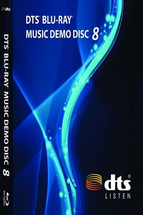 DTS BLU-RAY MUSIC DEMO DISC 8 poster