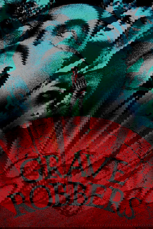 Graverobbers poster