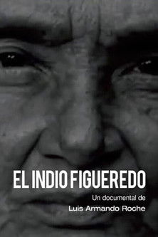 El Indio Figueredo poster
