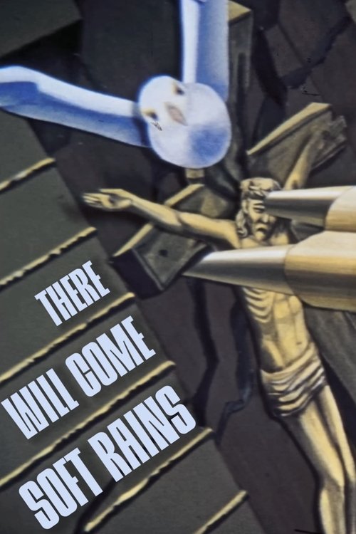 There Will Come Soft Rains poster