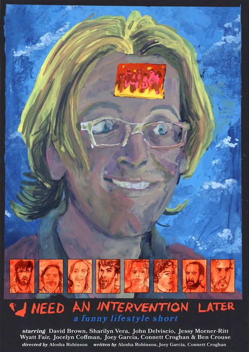 I Need an Intervention Later