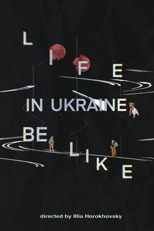 Life in Ukraine be like
