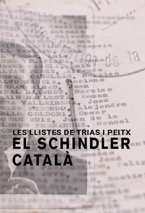 Les llistes de Trias i Peitx. El Schindler català