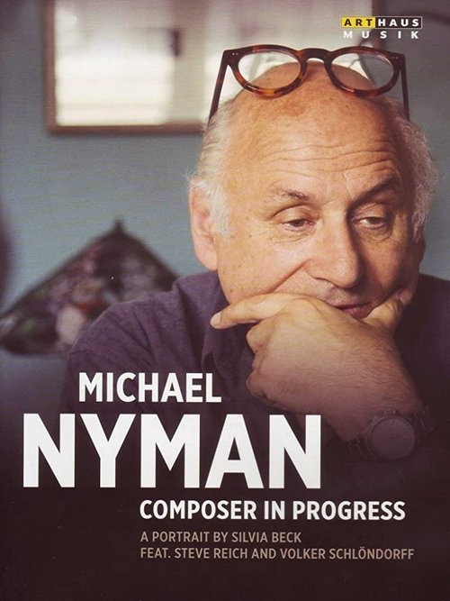 Michael Nyman in Progress poster