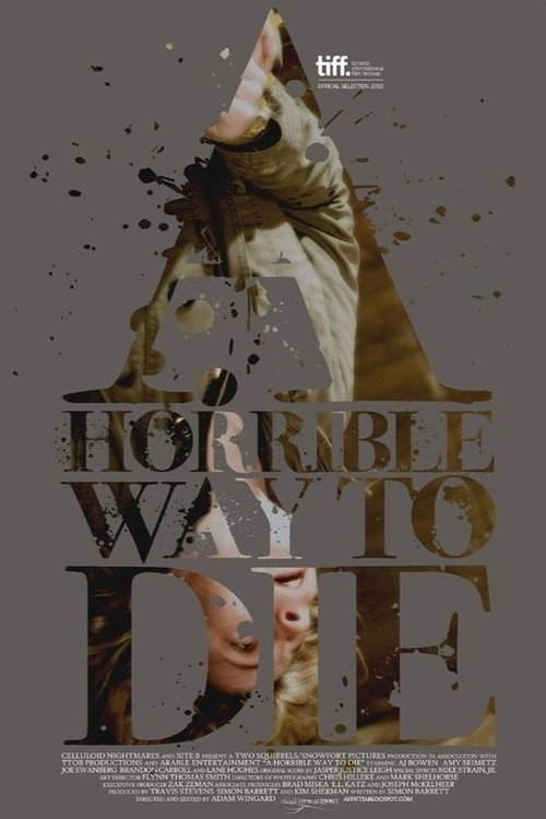 A Horrible Way to Die poster