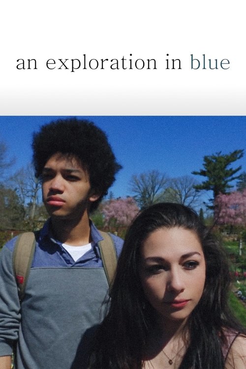 An Exploration in Blue poster